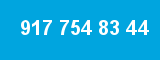 917 754 83 44